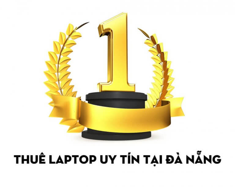 Thuê laptop uy tín tại Đà Nẵng